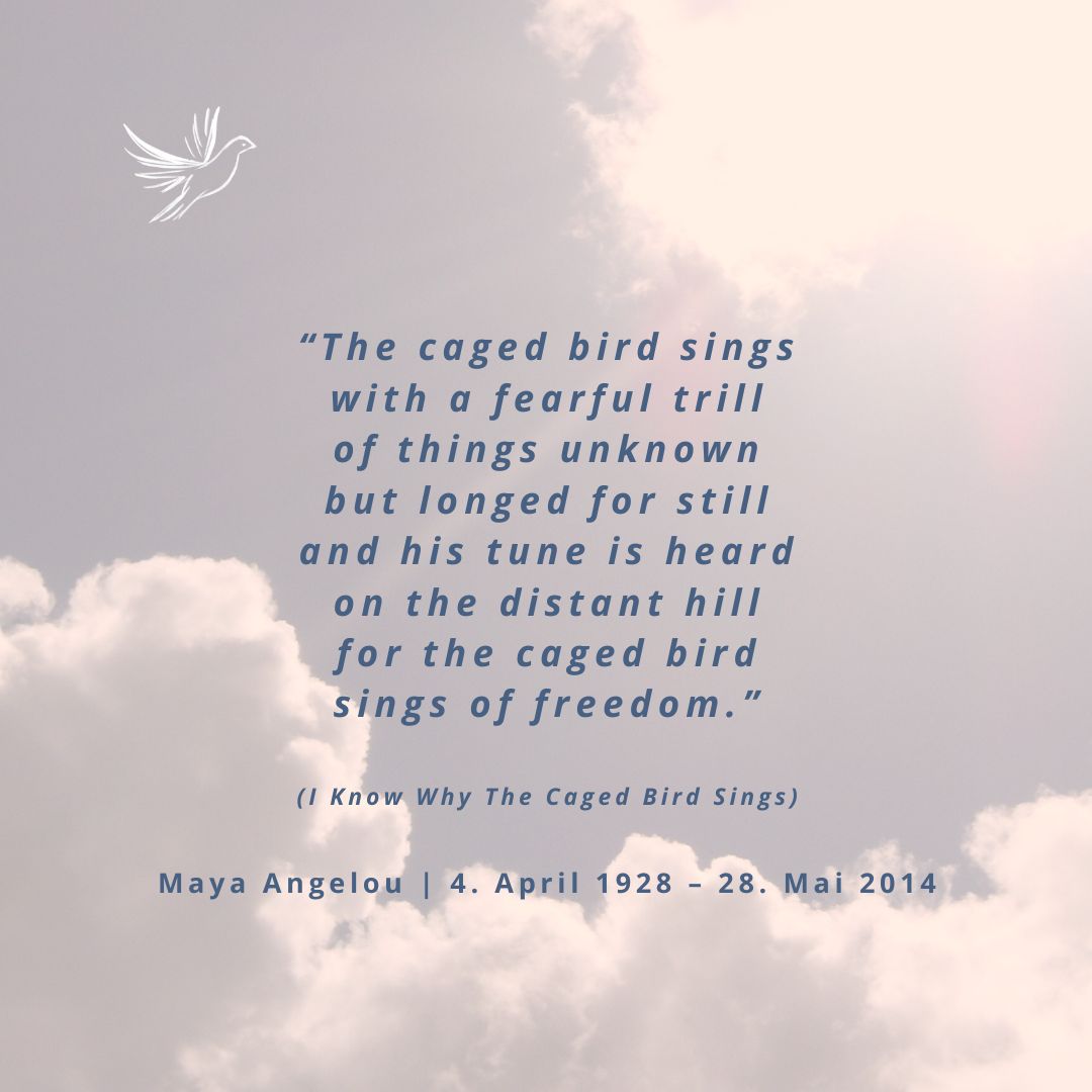 Maya Angelou zum Geburtstag